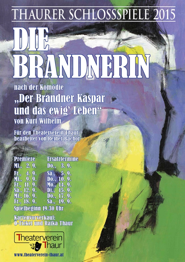 Der Brandner Kaspar reloaded: „Die Brandnerin“ bei den Thaurer Schlossspielen 2015